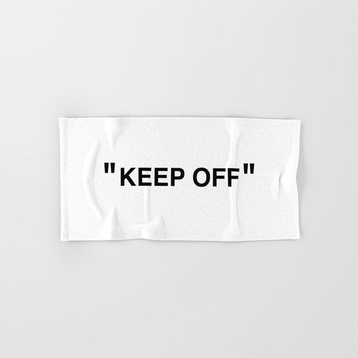 "KEEP OFF" Bath Towel