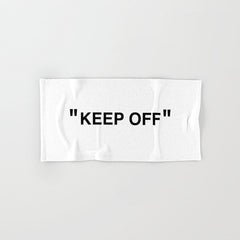 "KEEP OFF" Bath Towel