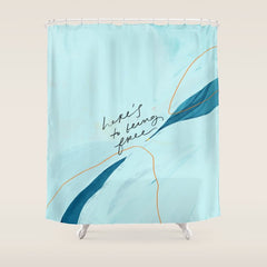 "Here's To Being Free." Shower Curtain