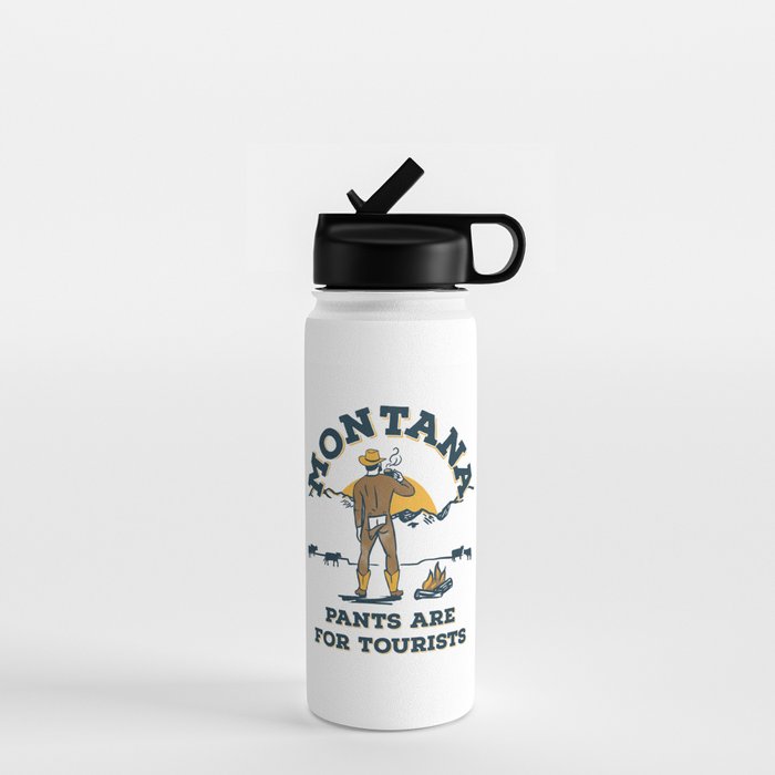 "Montana: Pants Are For Tourists" Funny Retro Cowboy Travel Art Water Bottle