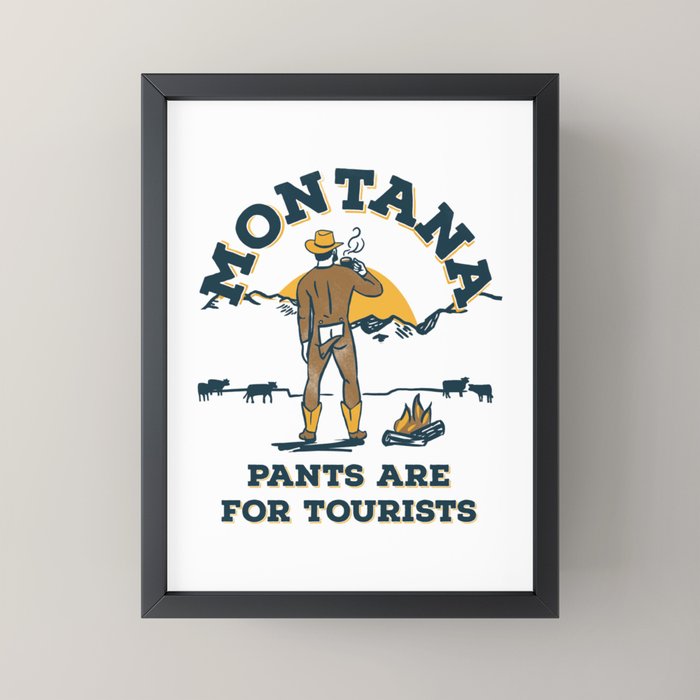 "Montana: Pants Are For Tourists" Funny Retro Cowboy Travel Art Mini Art Print