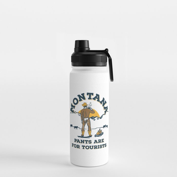 "Montana: Pants Are For Tourists" Funny Retro Cowboy Travel Art Water Bottle