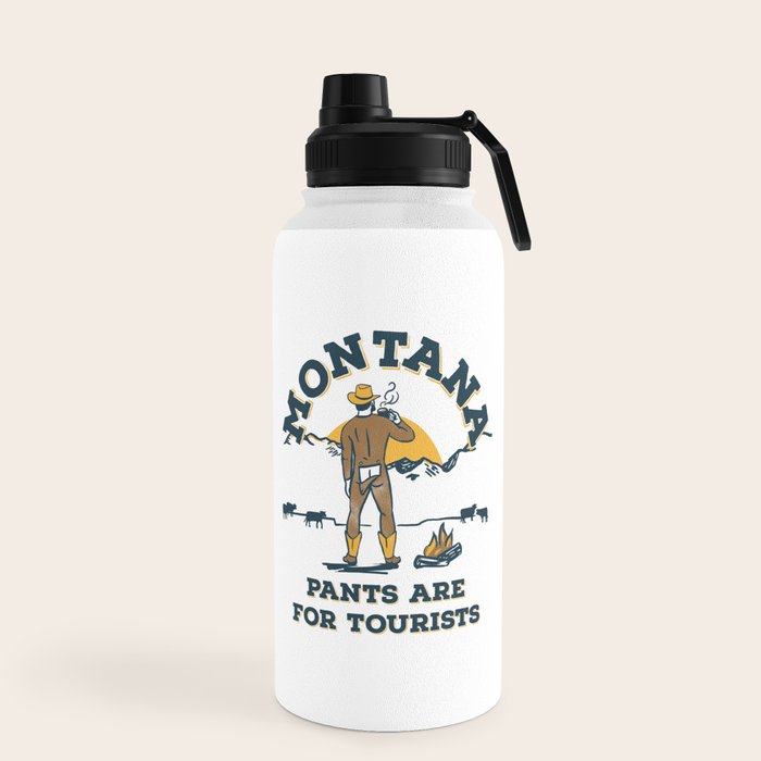 "Montana: Pants Are For Tourists" Funny Retro Cowboy Travel Art Water Bottle
