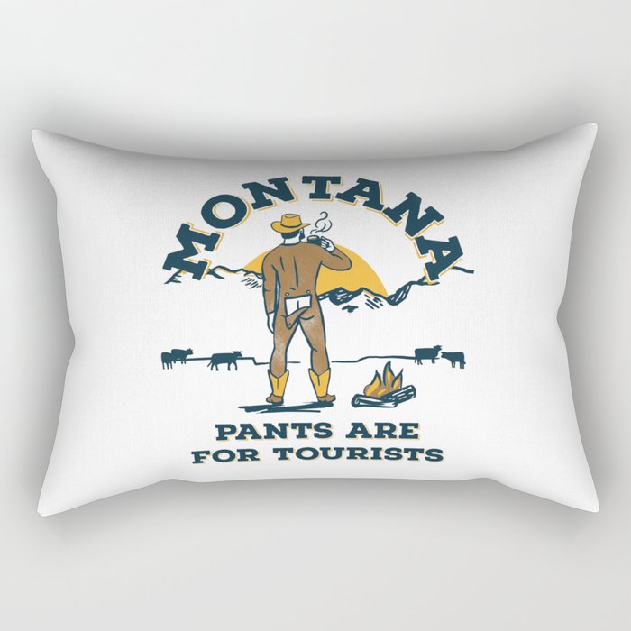 "Montana: Pants Are For Tourists" Funny Retro Cowboy Travel Art Rectangular Pillow