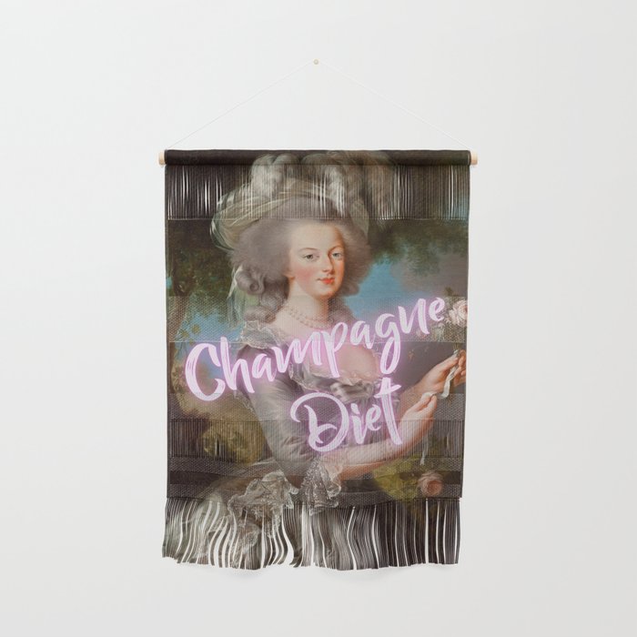 Champagne Diet' Marie Antoinette  Wall Hanging
