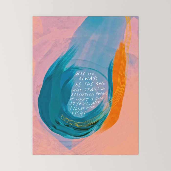 "May You Always Be The One Who Stays In Relentless Pursuit.." Mini Art Print