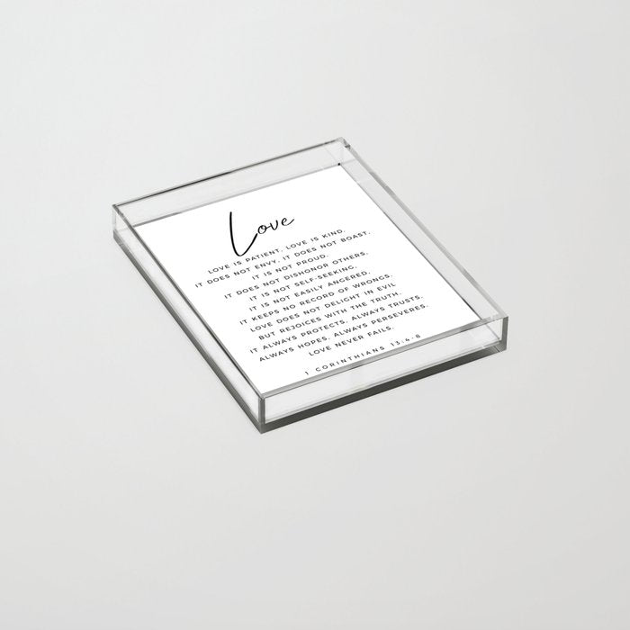 1 Corinthians 13 Love Is Patient Love Is Kind Love Never Fails Bible Verse Print Scripture Christian Acrylic Tray
