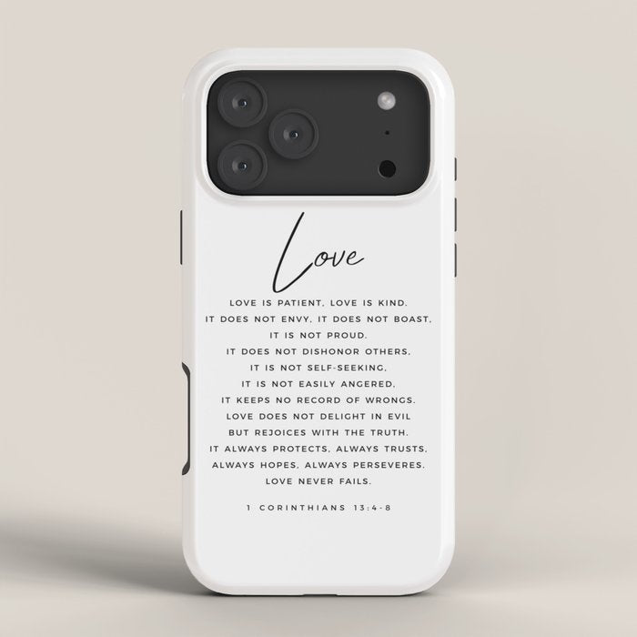 1 Corinthians 13 Love Is Patient Love Is Kind Love Never Fails Bible Verse Print Scripture Christian iPhone Case
