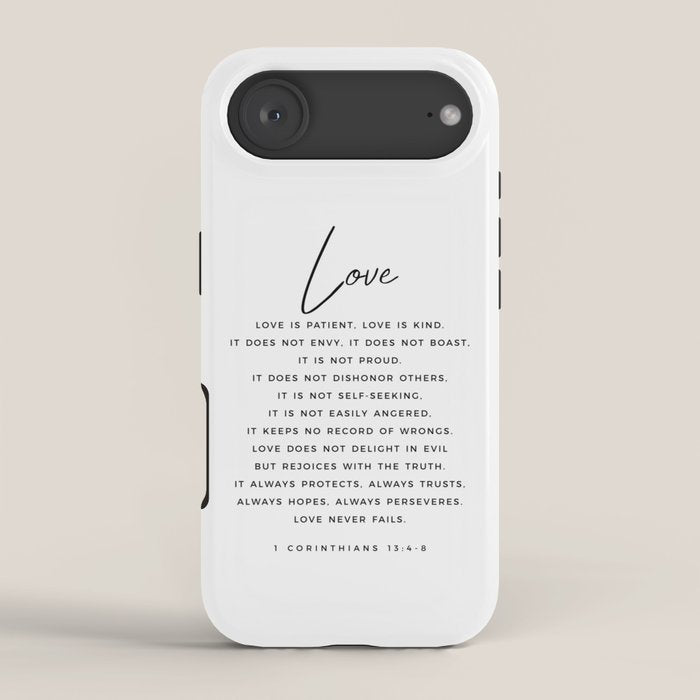 1 Corinthians 13 Love Is Patient Love Is Kind Love Never Fails Bible Verse Print Scripture Christian iPhone Case