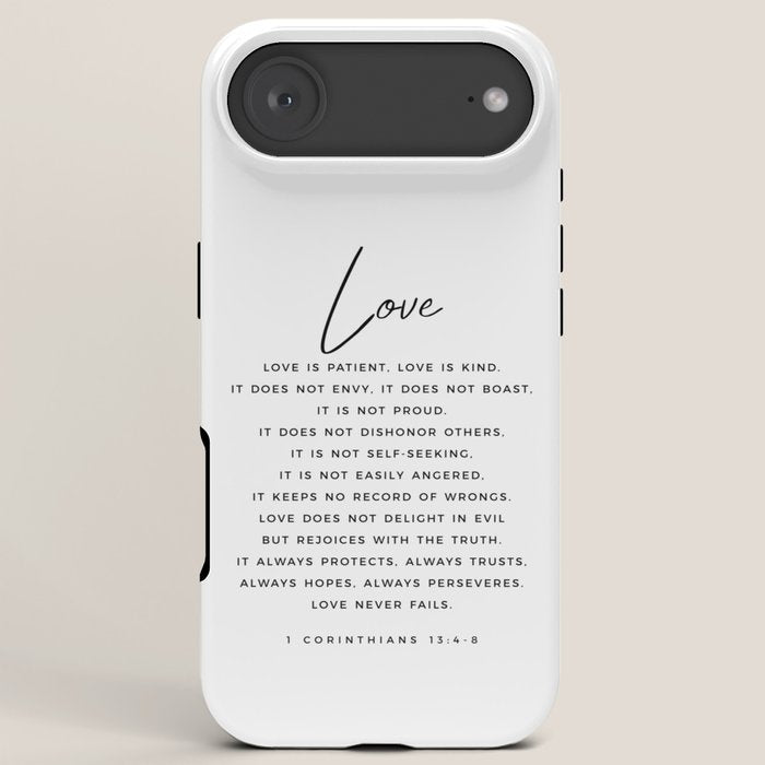 1 Corinthians 13 Love Is Patient Love Is Kind Love Never Fails Bible Verse Print Scripture Christian iPhone Case