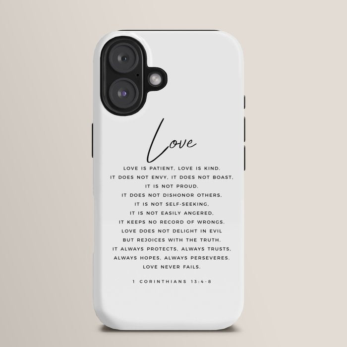 1 Corinthians 13 Love Is Patient Love Is Kind Love Never Fails Bible Verse Print Scripture Christian iPhone Case