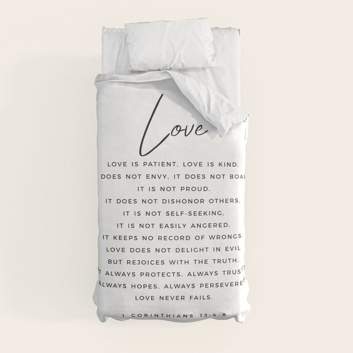 1 Corinthians 13 Love Is Patient Love Is Kind Love Never Fails Bible Verse Print Scripture Christian Duvet Cover