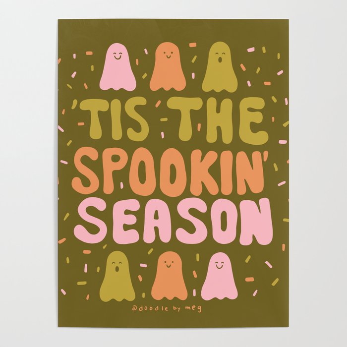 Tis the Spookin Season in Green Poster