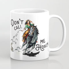 "Don't Call Me Honey" Cowgirl On Horseback Shooting a Rattlesnake Coffee Mug