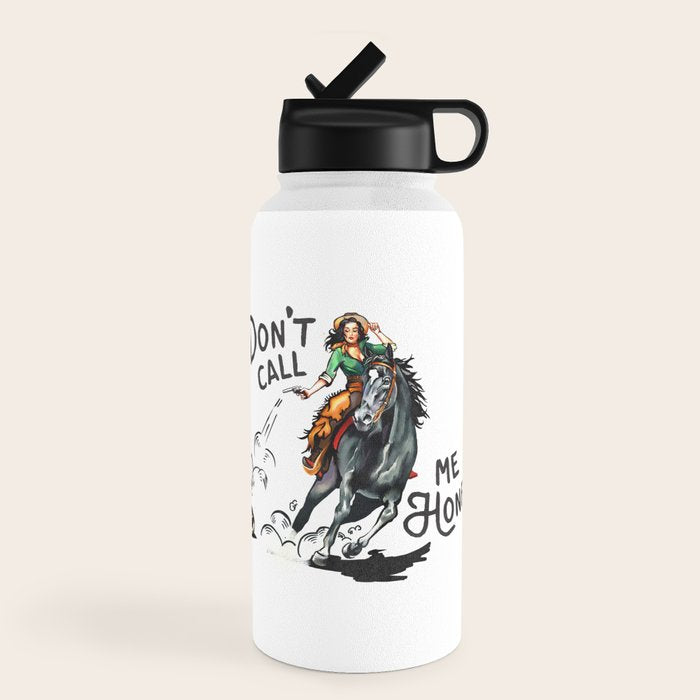 "Don't Call Me Honey" Cowgirl On Horseback Shooting a Rattlesnake Water Bottle