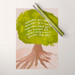 "Remember Your Story, Remember Your Roots, Remember That You Are A Part Of Something So Much Greater Than You." Wrapping Paper
