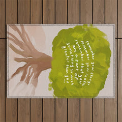 "Remember Your Story, Remember Your Roots, Remember That You Are A Part Of Something So Much Greater Than You." Outdoor Rug