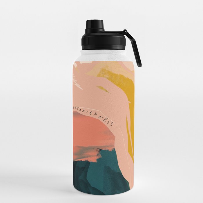 "Wholeheartedness" Water Bottle