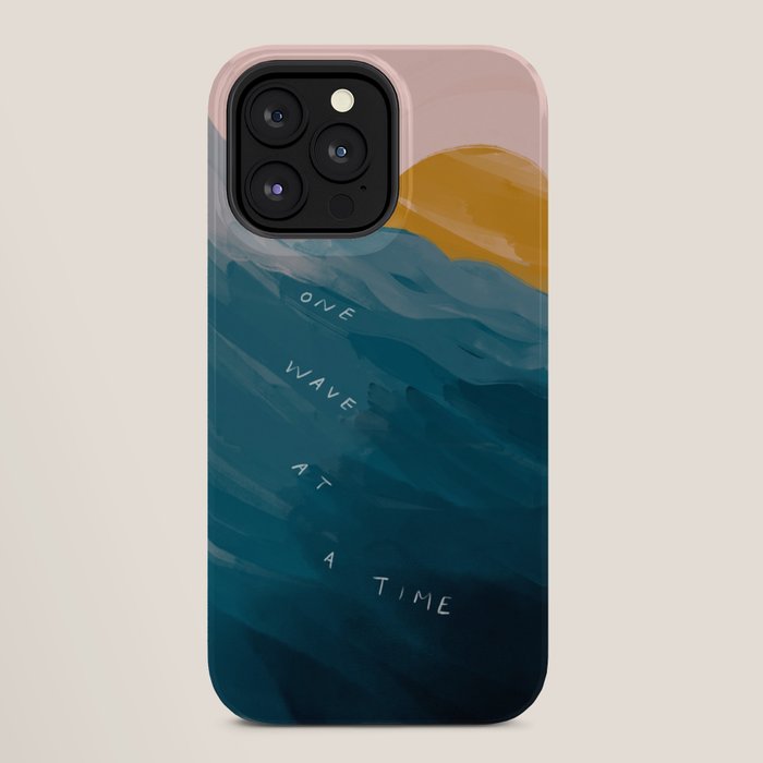 "One Wave At A Time" iPhone Case