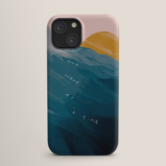 "One Wave At A Time" iPhone Case