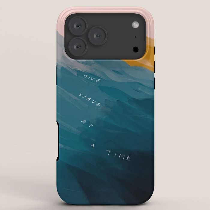 "One Wave At A Time" iPhone Case