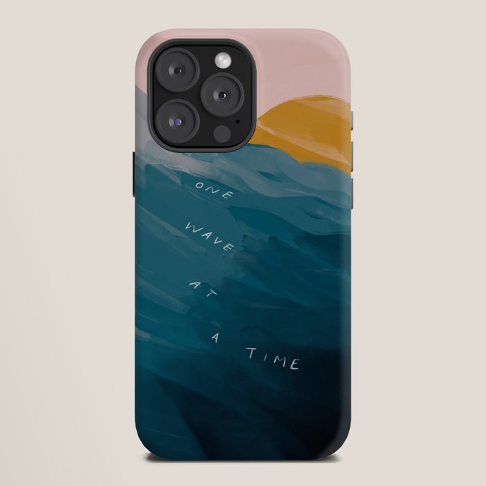 "One Wave At A Time" iPhone Case
