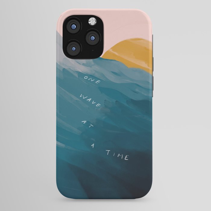 "One Wave At A Time" iPhone Case