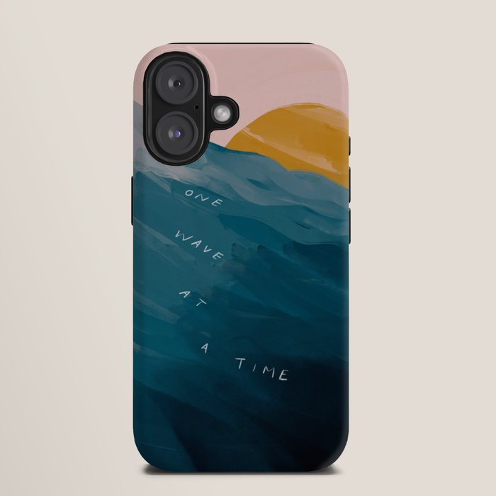 "One Wave At A Time" iPhone Case