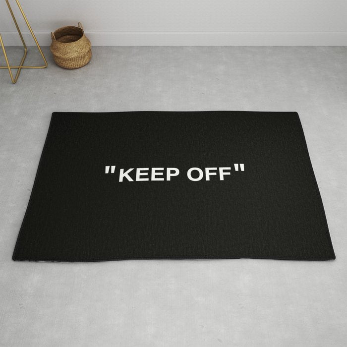 "KEEP OFF" Dark Edition Rug