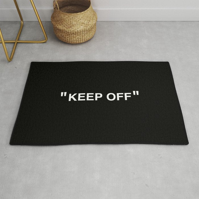 "KEEP OFF" Dark Edition Rug