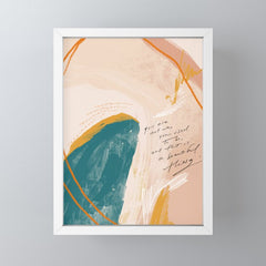"Transformation: You Are Not Who You Used To Be, And That Is A Beautiful Thing." Mini Art Print