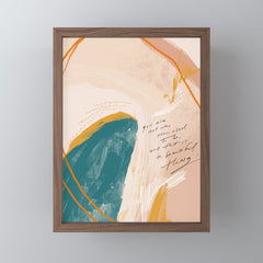 "Transformation: You Are Not Who You Used To Be, And That Is A Beautiful Thing." Mini Art Print
