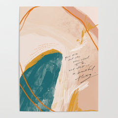 "Transformation: You Are Not Who You Used To Be, And That Is A Beautiful Thing." Poster
