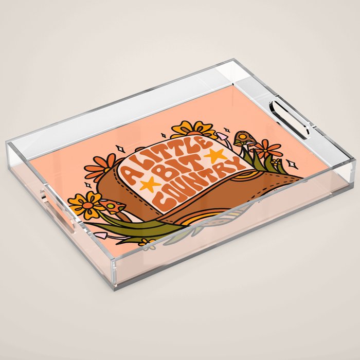 A Little Bit Country Acrylic Tray