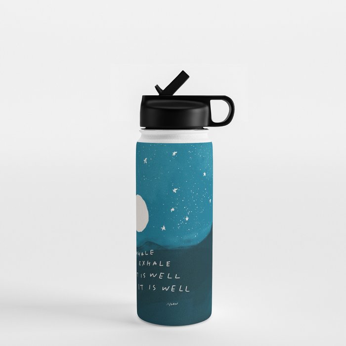 "Inhale Exhale It is Well It Is Well" Water Bottle