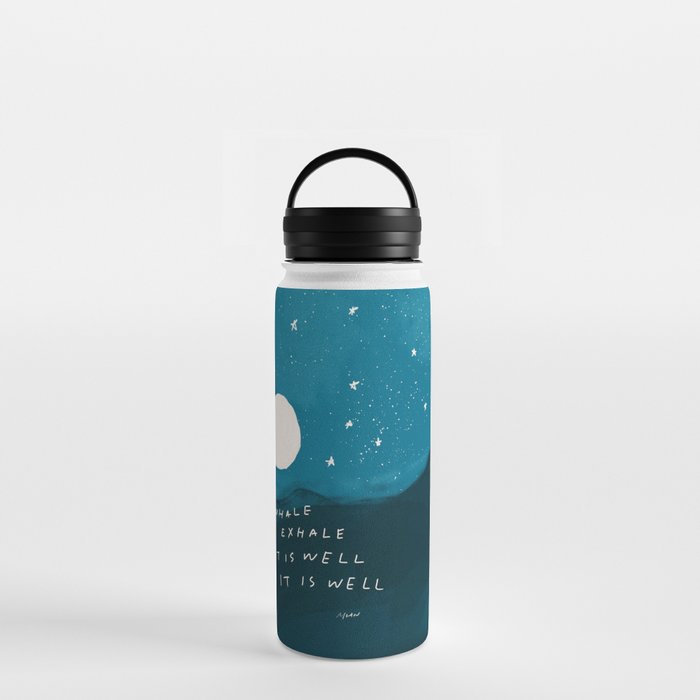 "Inhale Exhale It is Well It Is Well" Water Bottle