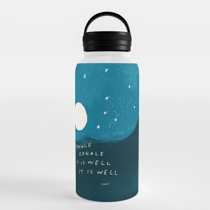 "Inhale Exhale It is Well It Is Well" Water Bottle