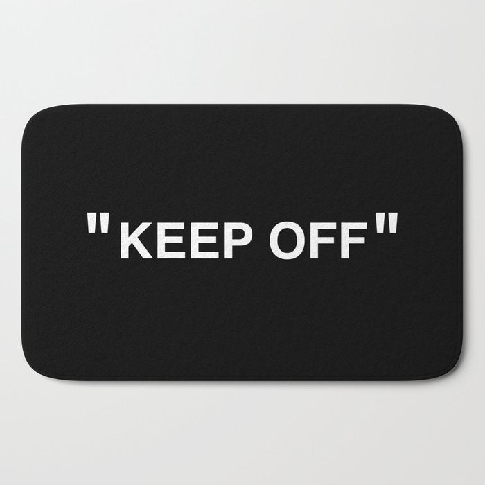 "KEEP OFF" Dark Edition Bath Mat