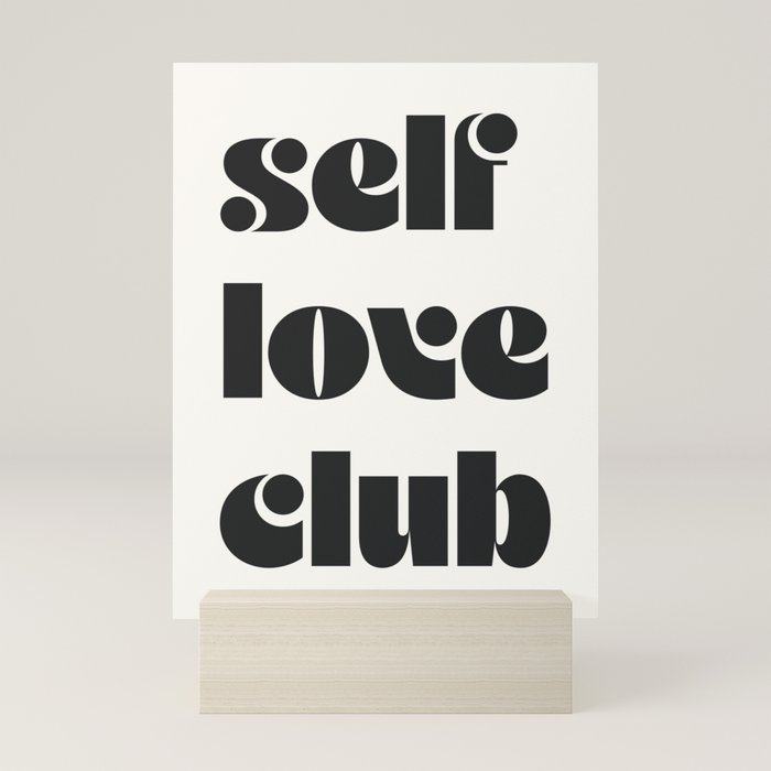 "self love club" Mini Art Print