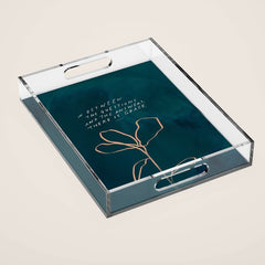 "In Between The Questions And The Answers, There Is Grace." Acrylic Tray