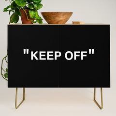 "KEEP OFF" Dark Edition Credenza