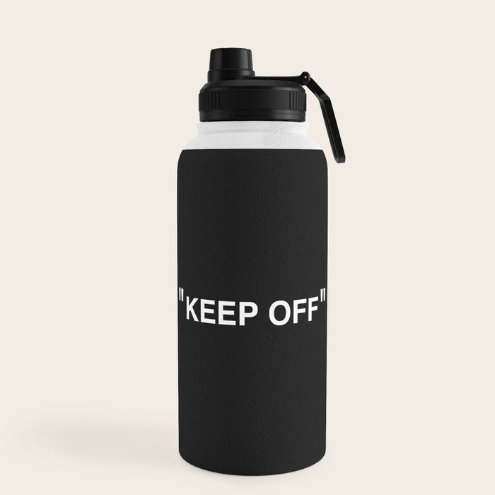 "KEEP OFF" Dark Edition Water Bottle