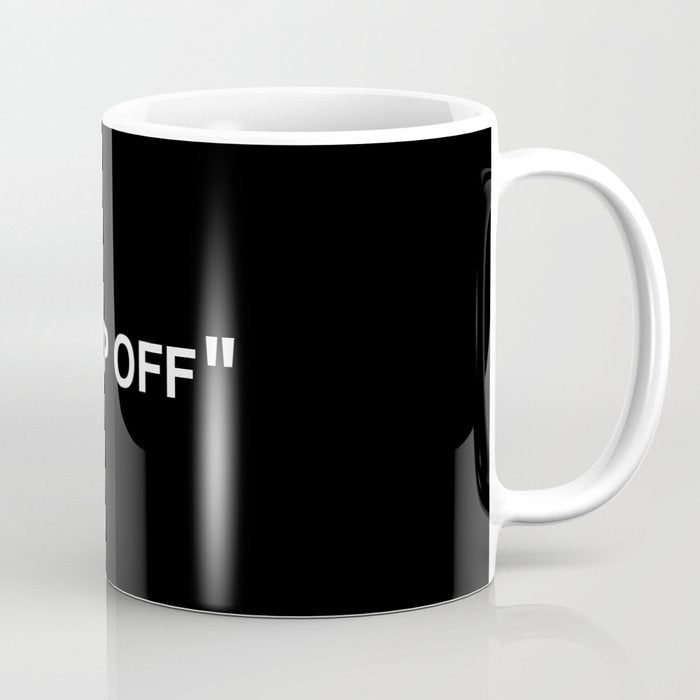 "KEEP OFF" Dark Edition Coffee Mug