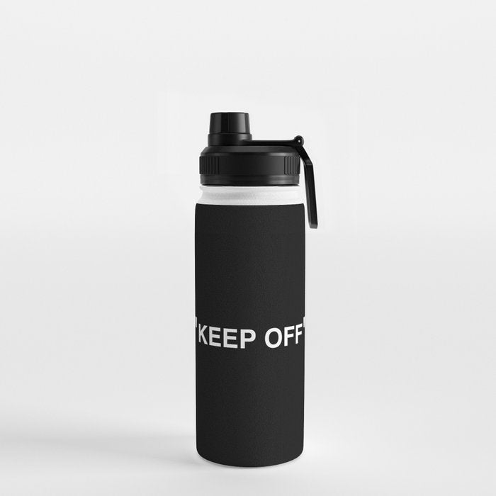 "KEEP OFF" Dark Edition Water Bottle