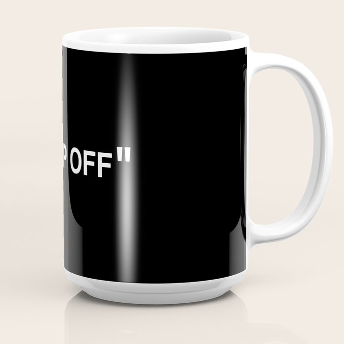 "KEEP OFF" Dark Edition Coffee Mug