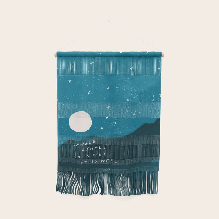 "Inhale Exhale It is Well It Is Well" Wall Hanging