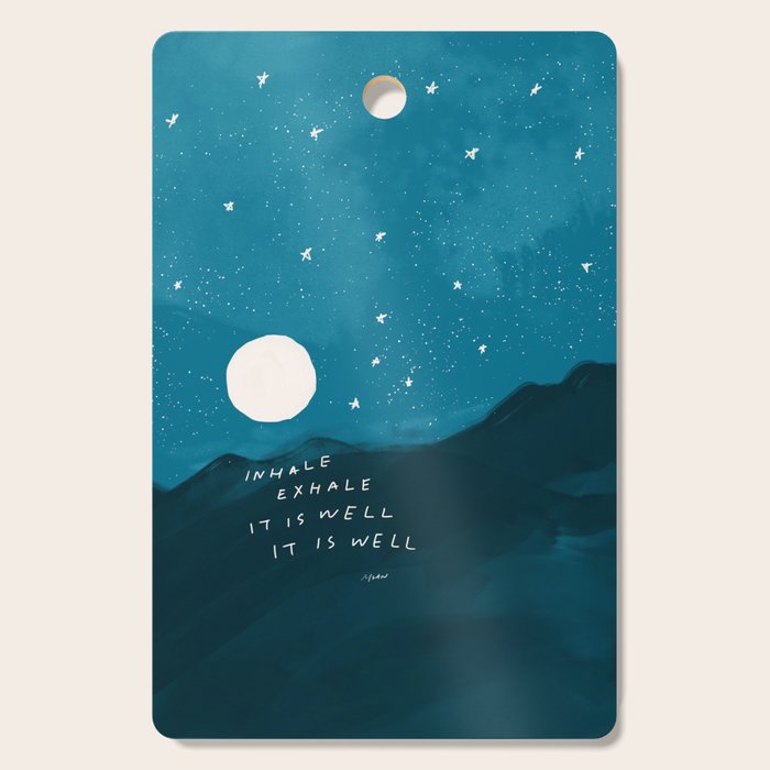 "Inhale Exhale It is Well It Is Well" Cutting Board
