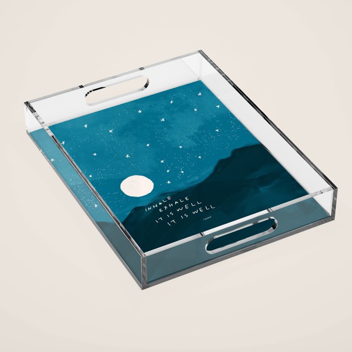"Inhale Exhale It is Well It Is Well" Acrylic Tray