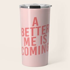A Better Me Travel Mug