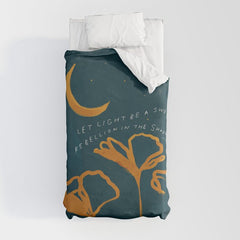 "Let Light Be A Sweet Rebellion In The Shadows" Duvet Cover